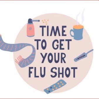 An illustration with the following statement "Time to get your flu shot"